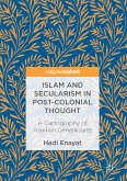 Islam and Secularism in Post-Colonial Thought (eBook, PDF)