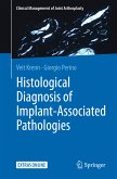 Histological Diagnosis of Implant-associated Pathologies (eBook, PDF)
