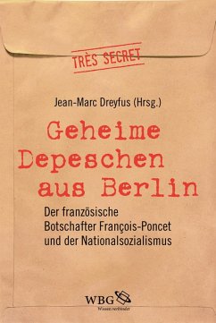 Geheime Depeschen aus Berlin (eBook, ePUB)