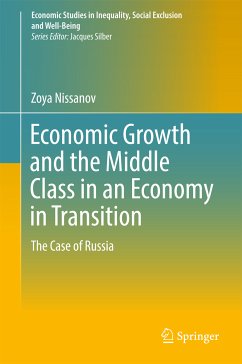 Economic Growth and the Middle Class in an Economy in Transition (eBook, PDF) - Nissanov, Zoya