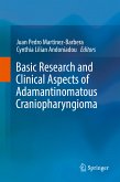 Basic Research and Clinical Aspects of Adamantinomatous Craniopharyngioma (eBook, PDF)