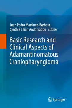 Basic Research and Clinical Aspects of Adamantinomatous Craniopharyngioma (eBook, PDF)
