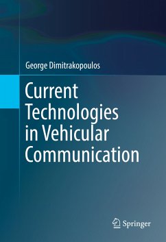 Current Technologies in Vehicular Communication (eBook, PDF) - Dimitrakopoulos, George