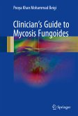 Clinician's Guide to Mycosis Fungoides (eBook, PDF)
