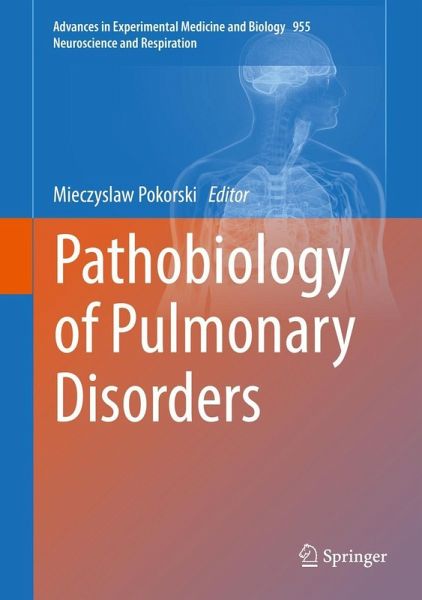 Pathobiology of Pulmonary Disorders (eBook, PDF)
