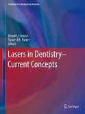 Lasers in Dentistry-Current Concepts (eBook, PDF)