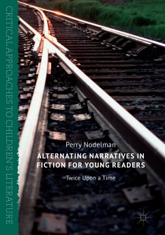 Alternating Narratives in Fiction for Young Readers (eBook, PDF) - Nodelman, Perry