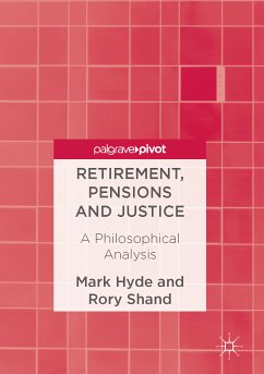 Retirement, Pensions and Justice (eBook, PDF)