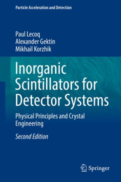 Inorganic Scintillators for Detector Systems (eBook, PDF) - Lecoq, Paul; Gektin, Alexander; Korzhik, Mikhail