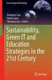 Sustainability, Green IT and Education Strategies in the Twenty-first Century (eBook, PDF)