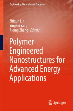 Polymer-Engineered Nanostructures for Advanced Energy Applications (eBook, PDF)