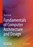 Fundamentals of Computer Architecture and Design (eBook, PDF)