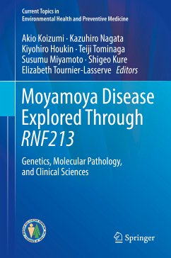 Moyamoya Disease Explored Through RNF213 (eBook, PDF)