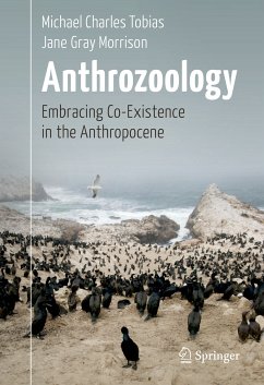 Anthrozoology (eBook, PDF) - Tobias, Michael Charles; Morrison, Jane Gray