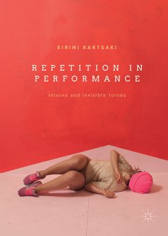 Repetition in Performance (eBook, PDF) - Kartsaki, Eirini