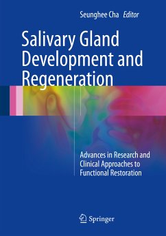 Salivary Gland Development and Regeneration (eBook, PDF)
