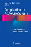 Complications in Acute Care Surgery (eBook, PDF)