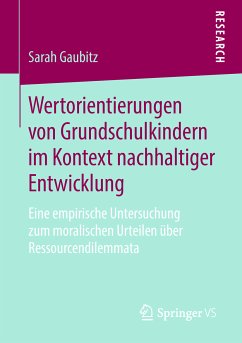 Wertorientierungen von Grundschulkindern im Kontext nachhaltiger Entwicklung (eBook, PDF) - Gaubitz, Sarah