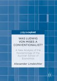 Was Ludwig von Mises a Conventionalist? (eBook, PDF)