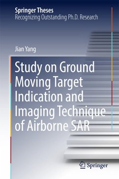 Study on Ground Moving Target Indication and Imaging Technique of Airborne SAR (eBook, PDF) - Yang, Jian