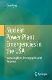 Nuclear Power Plant Emergencies in the USA (eBook, PDF)