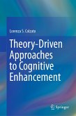 Theory-Driven Approaches to Cognitive Enhancement (eBook, PDF)