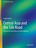 Central Asia and the Silk Road (eBook, PDF)