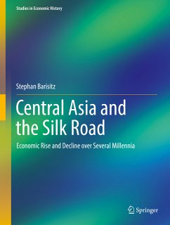 Central Asia and the Silk Road (eBook, PDF) - Barisitz, Stephan