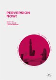 Perversion Now! (eBook, PDF)