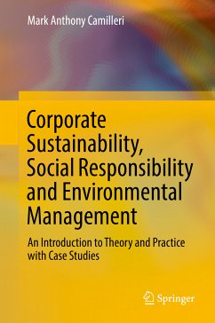 Corporate Sustainability, Social Responsibility and Environmental Management (eBook, PDF) - Camilleri, Mark Anthony