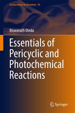 Essentials of Pericyclic and Photochemical Reactions (eBook, PDF) - Dinda, Biswanath