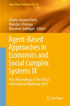 Agent-Based Approaches in Economics and Social Complex Systems IX (eBook, PDF)