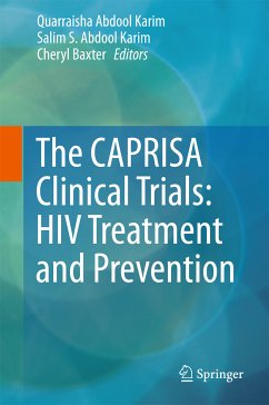 The CAPRISA Clinical Trials: HIV Treatment and Prevention (eBook, PDF)