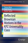 Reflected Brownian Motions in the KPZ Universality Class (eBook, PDF)