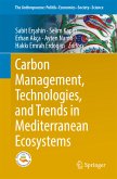 Carbon Management, Technologies, and Trends in Mediterranean Ecosystems (eBook, PDF)