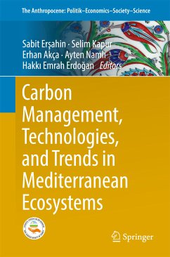 Carbon Management, Technologies, and Trends in Mediterranean Ecosystems (eBook, PDF)