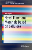 Novel Functional Materials Based on Cellulose (eBook, PDF)