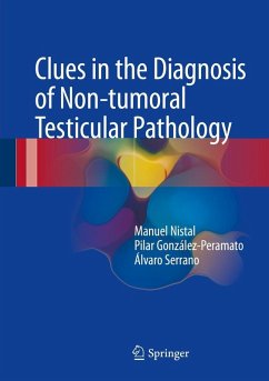 Cover Clues in the Diagnosis of Non-tumoral Testicular Pathology (eBook, PDF)