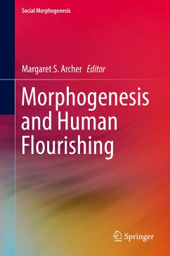 Morphogenesis and Human Flourishing (eBook, PDF)