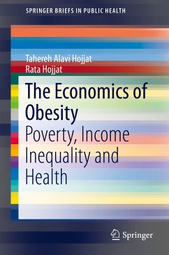 The Economics of Obesity (eBook, PDF) - Alavi Hojjat, Tahereh; Hojjat, Rata