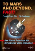 To Mars and Beyond, Fast! (eBook, PDF)