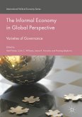 The Informal Economy in Global Perspective (eBook, PDF)