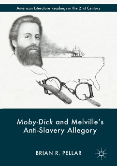Moby-Dick and Melville’s Anti-Slavery Allegory (eBook, PDF) - Pellar, Brian R.