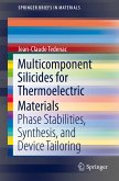 Multicomponent Silicides for Thermoelectric Materials (eBook, PDF)