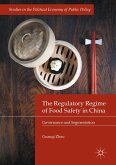 The Regulatory Regime of Food Safety in China (eBook, PDF)