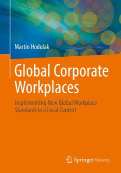 Global Corporate Workplaces (eBook, PDF) - Hodulak, Martin