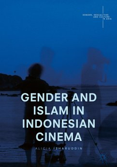 Gender and Islam in Indonesian Cinema (eBook, PDF) - Izharuddin, Alicia