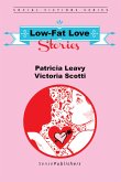 Low-Fat Love Stories (eBook, PDF)