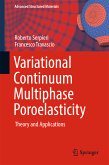 Variational Continuum Multiphase Poroelasticity (eBook, PDF)