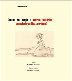 Contos de magia e outras histórias assustadoras (eBook, ePUB) - Accácio, Manuela